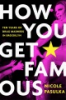 How_you_get_famous