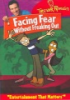 Facing_fear_without_freaking_out