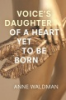 Voice_s_daughter_of_a_heart_yet_to_be_born