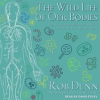 The_Wild_Life_of_Our_Bodies