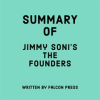 Summary_of_Jimmy_Soni_s_The_Founders