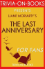 The_Last_Anniversary__A_Novel_By_Liane_Moriarty