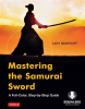 Mastering_the_Samurai_Sword