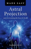 Astral_Projection_Made_Easy
