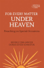 For_Every_Matter_under_Heaven