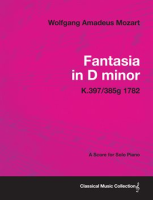 Fantasia_in_D_minor_-_A_Score_for_Solo_Piano_K_397_385g_1782