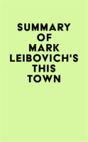 Summary_of_Mark_Leibovich_s_This_Town