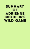 Summary_of_Adrienne_Brodeur_s_Wild_Game